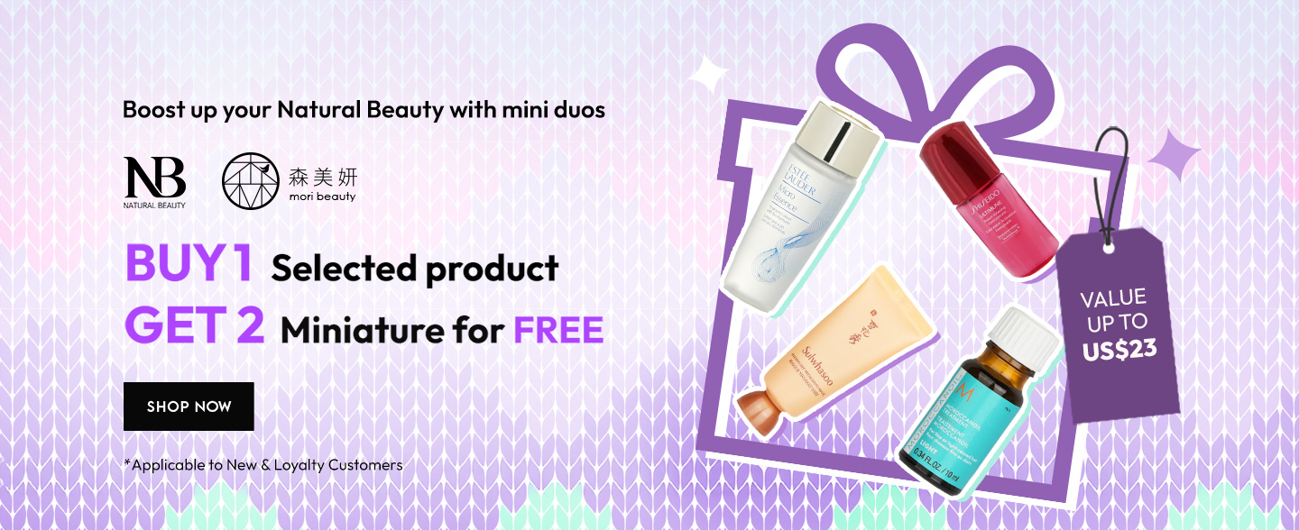 Buy "Natural Beauty" now and you will get 2 miniature products for free which you can choose from a range of selections.