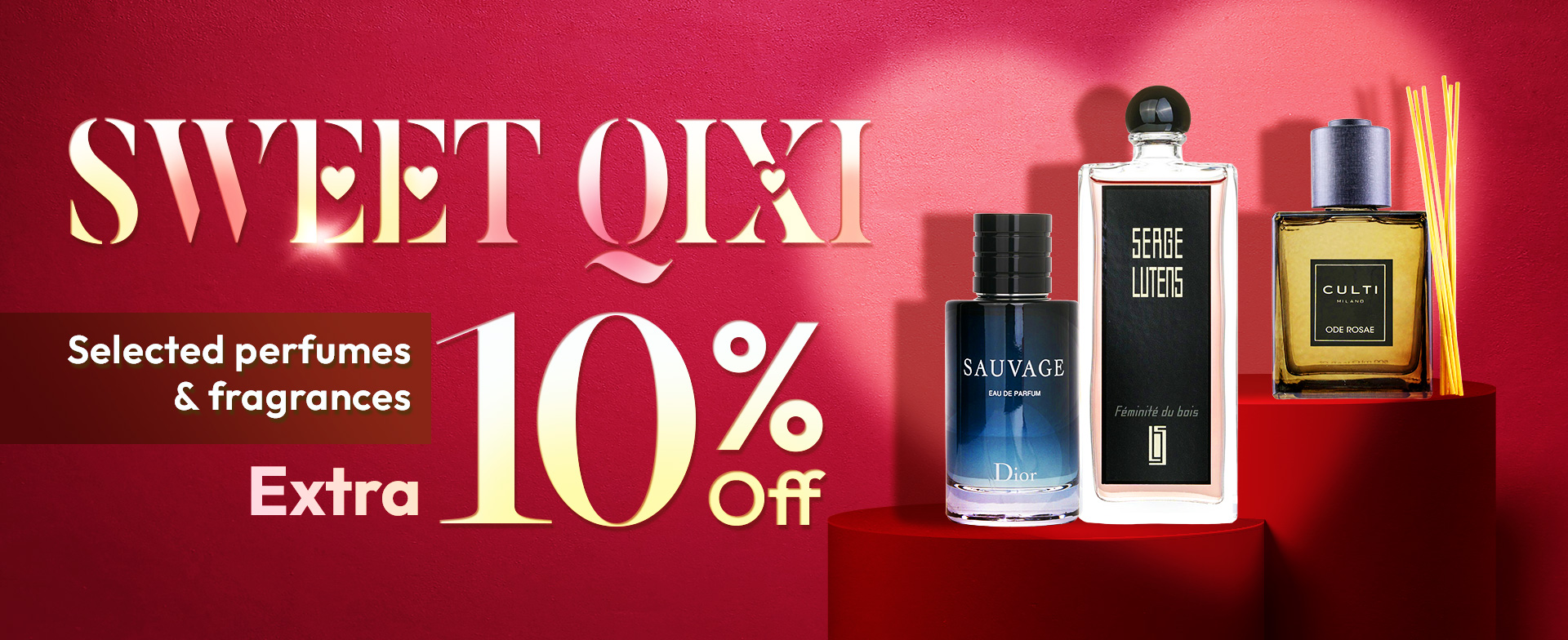 Enjoy an extra 10% off selected perfumes and fragrance products. Let these enchanting scents accompany you through an unforgettable Qixi night. Whether it’s a touch of fresh floral for her or a hint of woody elegance for him, these fragrances will become lasting symbols of your love.