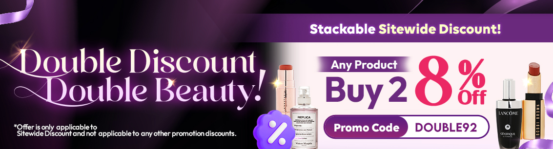 Double Discount, Double Beauty! Buy 2 Get 8% Off!
