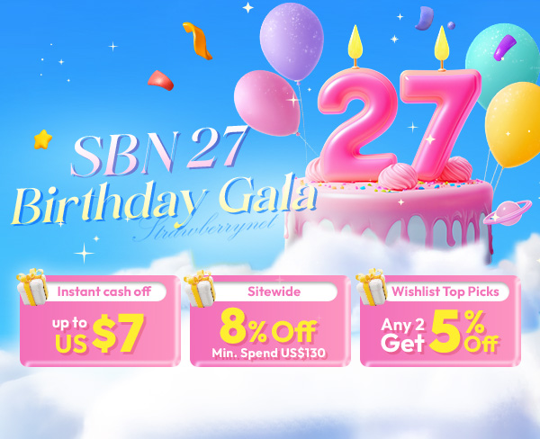 SBN 27th Birthday Gala​ with Sitewide 8% OFF​